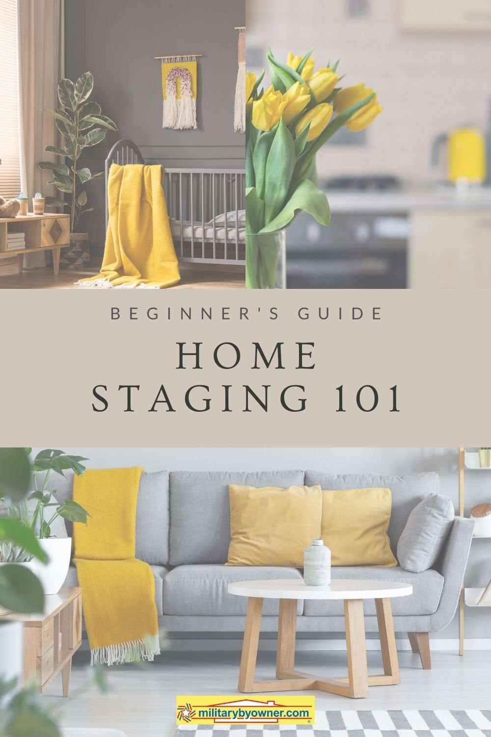 Home Staging 101 | MilitaryByOwner